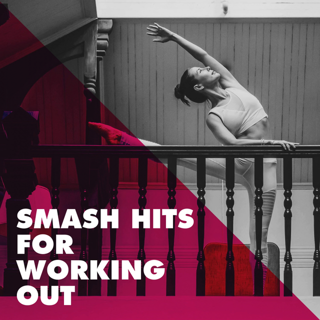 Couverture de Smash Hits for Working Out