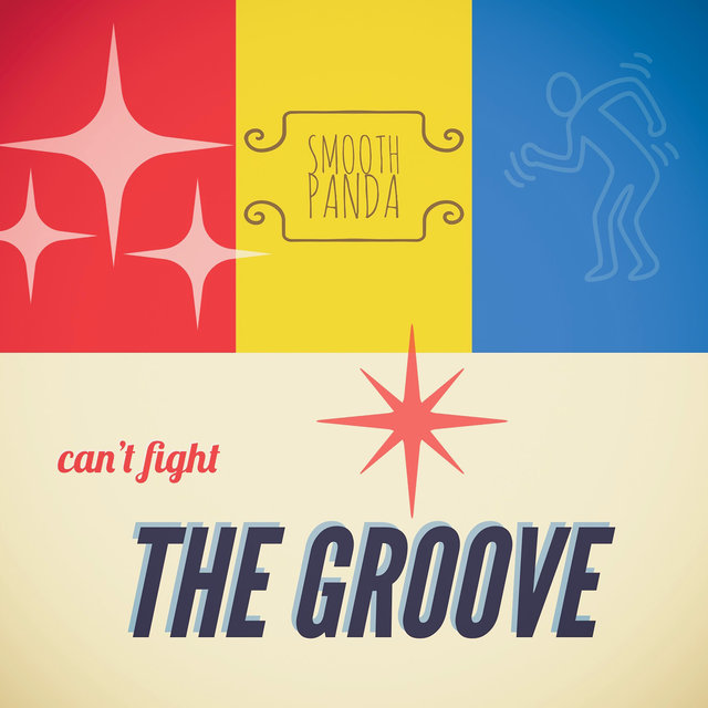 Couverture de Can't Fight the Groove
