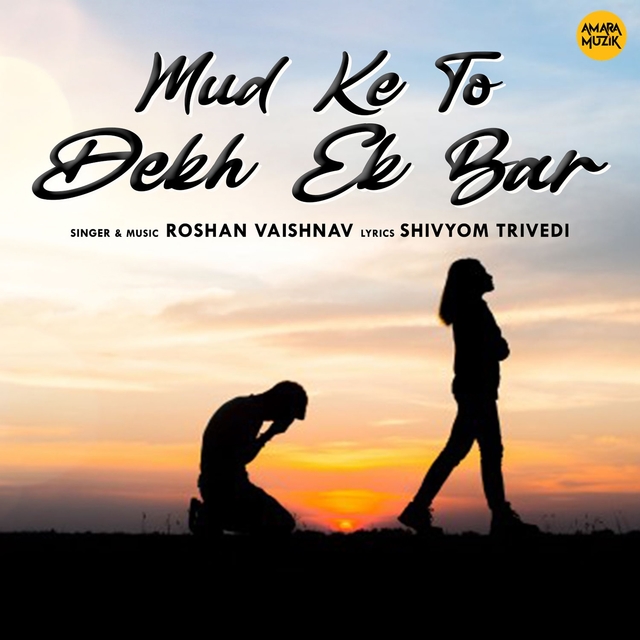 Couverture de Mud Ke To Dekh Ek Bar