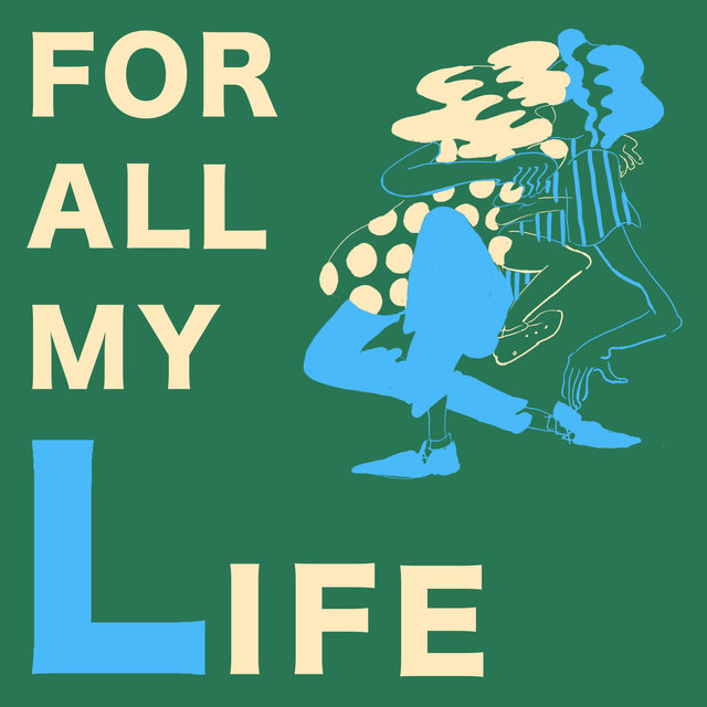 Couverture de For All My Life