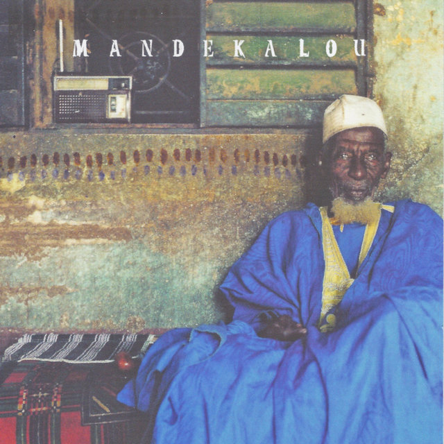 Couverture de Mandékalou: The Art and Soul of the Mande Griots