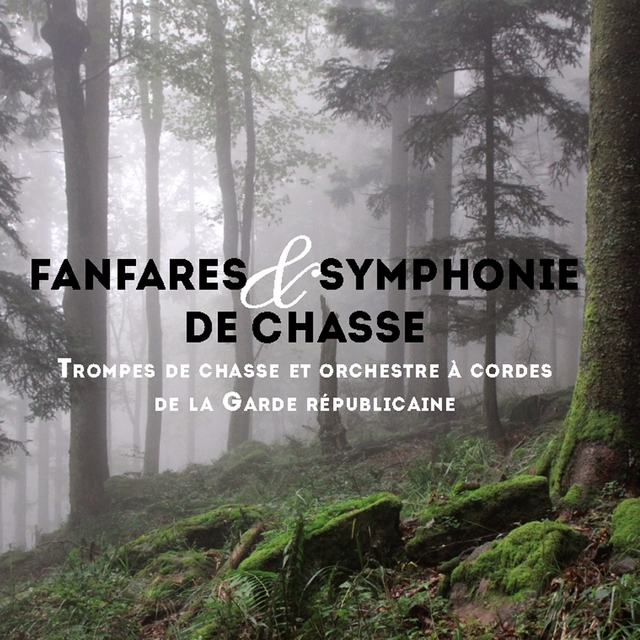 Couverture de Fanfares et symphonie de chasse