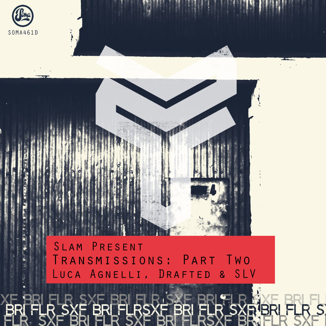 Slam Present : Transmissions Pt. 2