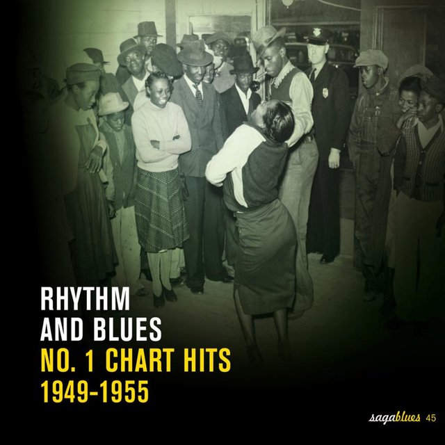 Saga Blues: Rhythm and Blues "No. 1 Chart Hits 1949-1955"