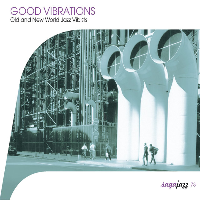 Saga Jazz: Good Vibrations