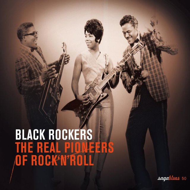 Saga Blues: Black Rockers "The Real Pioneers of Rock'n'Roll"