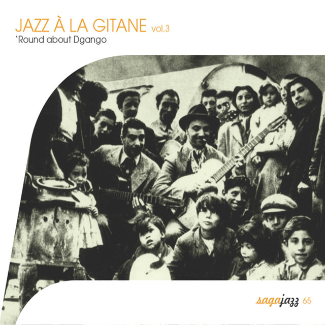 Saga Jazz: Jazz à la gitane, Vol. 3 (Round About Django)