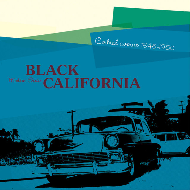 Couverture de Saga Jazz: Black California "Central Avenue 1945-1950" (Modern Series)