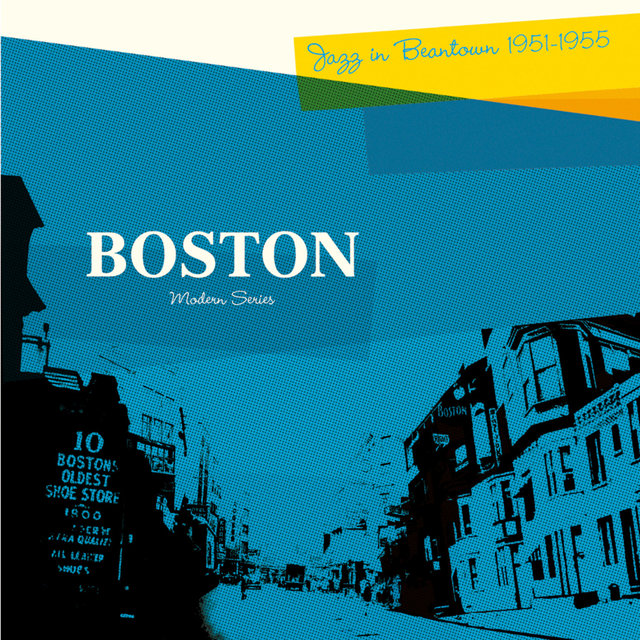 Couverture de Saga Jazz: Boston "Jazz in Beantown 1951-1955" (Modern Series)