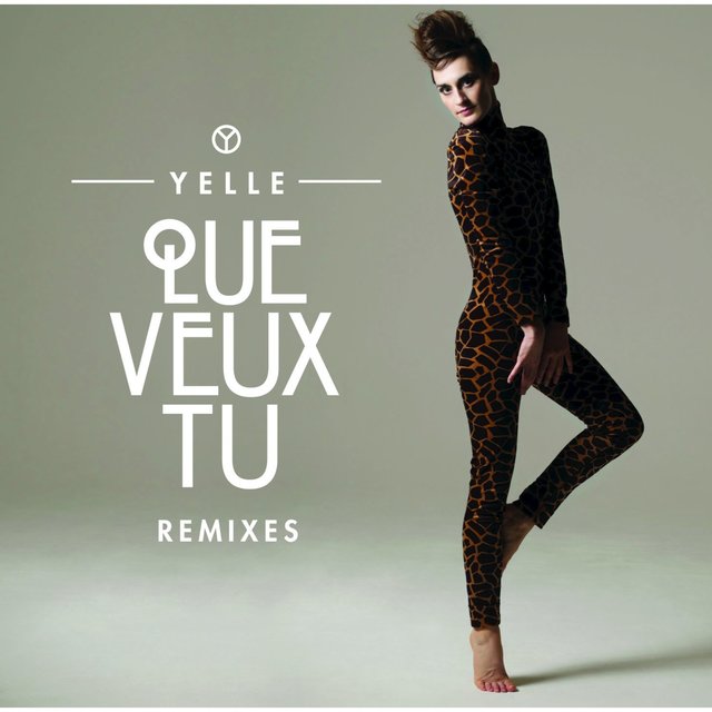 Que Veux-Tu