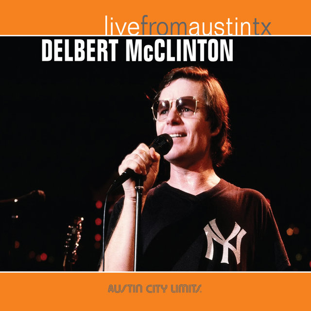 Live from Austin, TX: Delbert McClinton