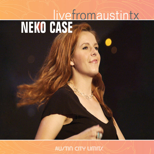 Couverture de Live from Austin, TX: Neko Case