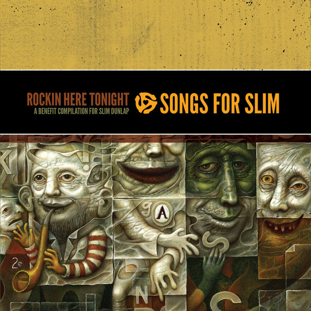 Couverture de Songs for Slim: Rockin' Here Tonight – a Benefit Compilation for Slim Dunlap