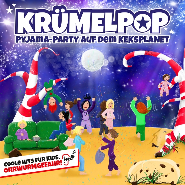 KRÜMELPOP - Pyjama-Party auf dem KEKSPLANET (Coole Hits Für Kids)