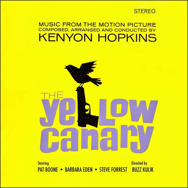 Couverture de The Yellow Canary - Original Motion Picture Soundtrack