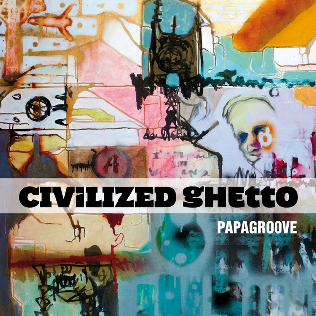 Couverture de Civilized Ghetto