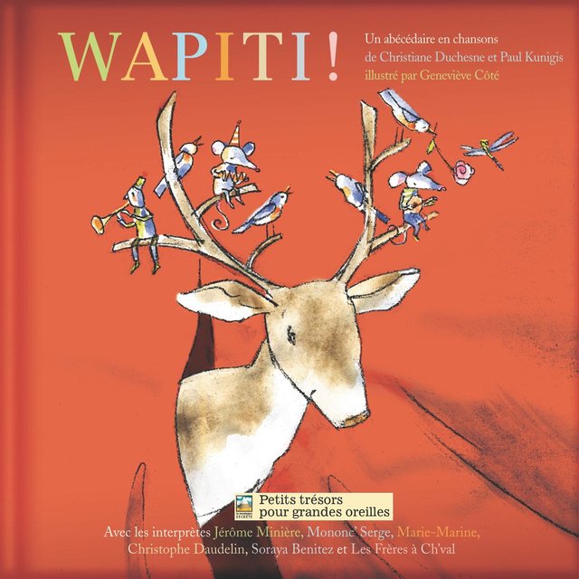 Couverture de Wapiti ! (Un abécédaire en chansons)