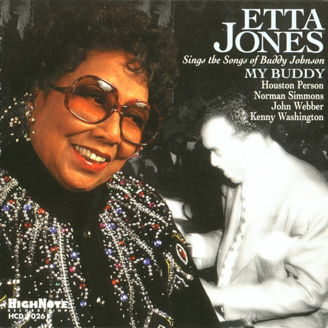 Couverture de My Buddy: Etta Jones Sings the Songs of Buddy Johnson