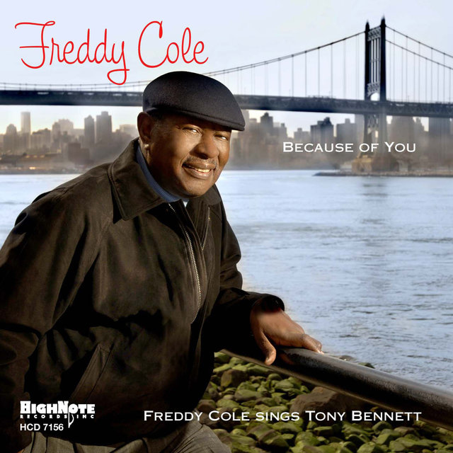 Couverture de Because of You: Freddy Cole Sings Tony Bennett