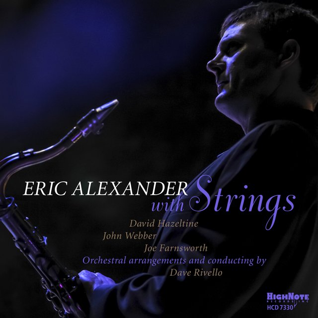 Eric Alexander with Strings