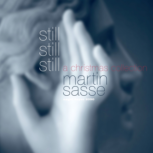 Couverture de Still Still Still - A Christmas Collection