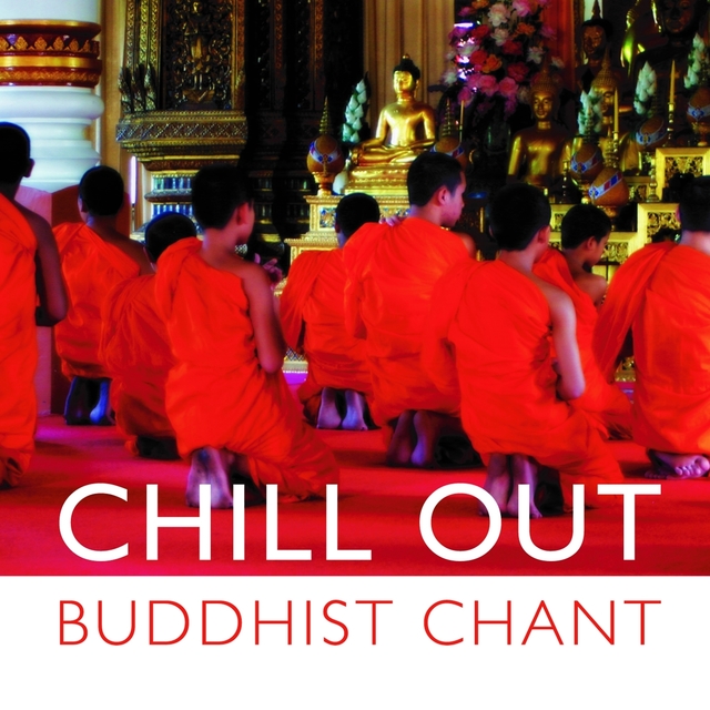 Couverture de Chill Out Buddhist Chant