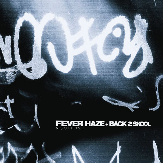 Couverture de Fever Haze / Back 2 Skool