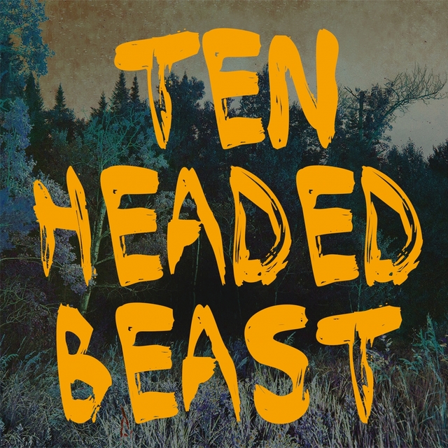 Couverture de Ten Headed Beast