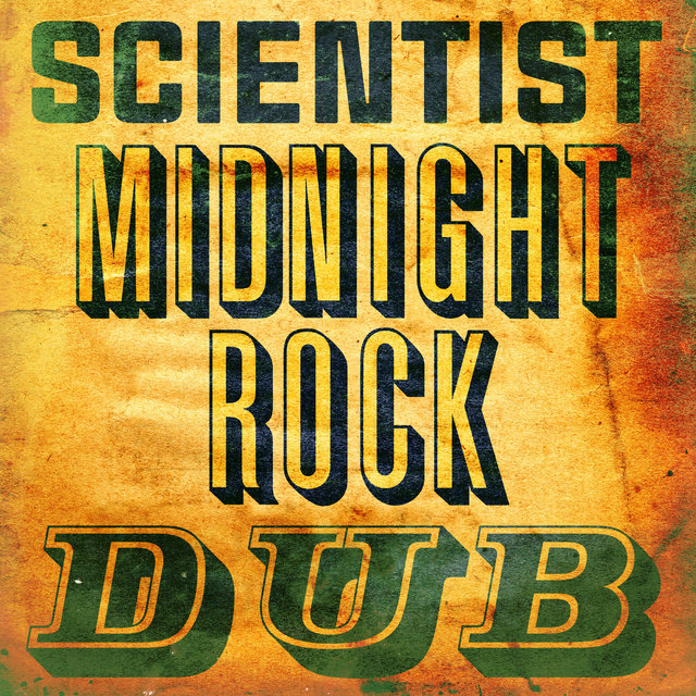 Couverture de Scientist Midnight Rock Dub