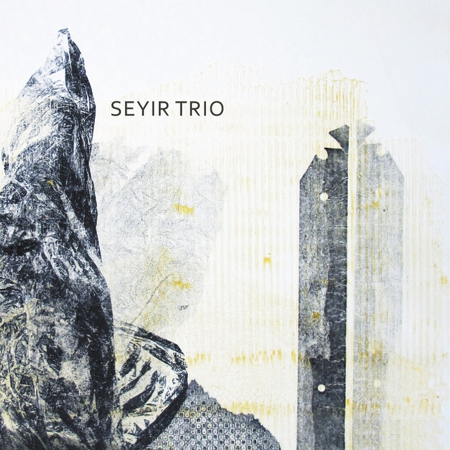 Couverture de Seyir Trio