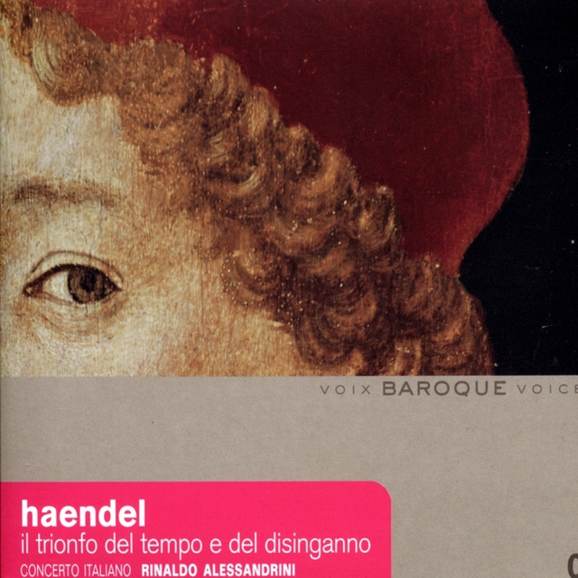 Haendel: Il Trionfo del Tempo e del Disinganno