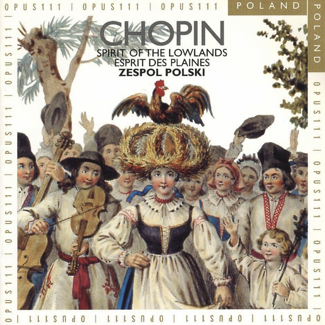 Couverture de Chopin: Spirit of the Lowlands