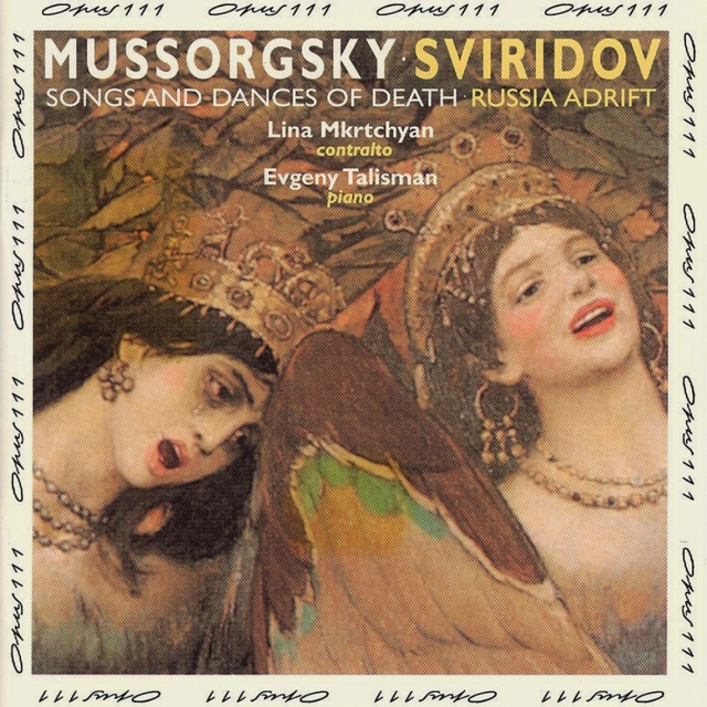 Couverture de Mussorgsky: Songs & Dances of Death - Sviridov: Russia Adrift