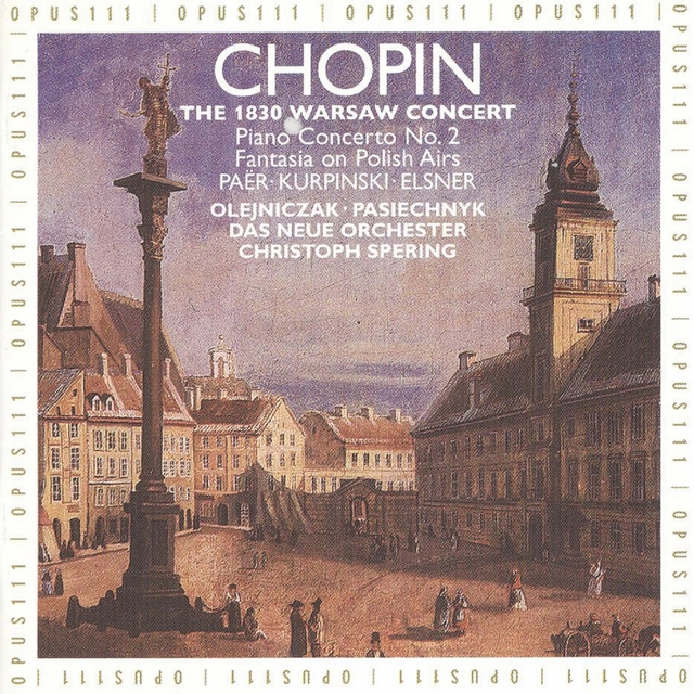 Couverture de 1830 Warsaw Concert: Works by Chopin, Kurpinski, Paër & Elsner