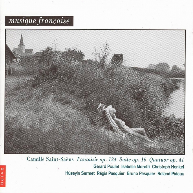 Couverture de Saint-Saëns: Piano Quartet No. 1, Suite for Cello and Piano & Fantasy for Violin and Harp