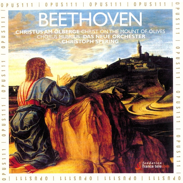 Couverture de Beethoven: Christus am Ölberge, Op. 85