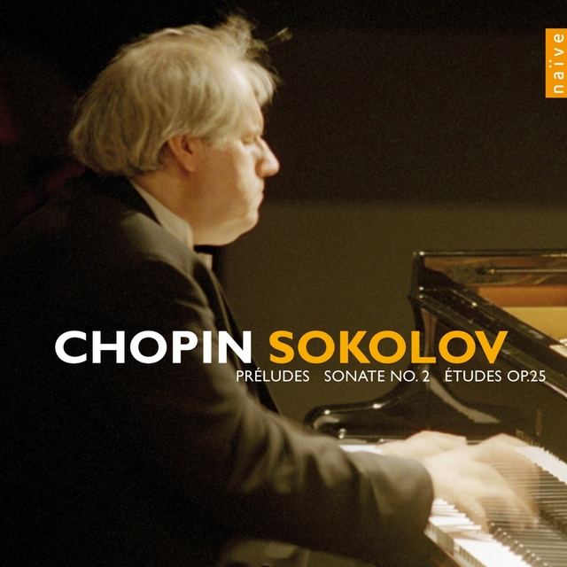 Couverture de Chopin: 24 Preludes, Piano Sonata No. 2, Etudes Op. 25