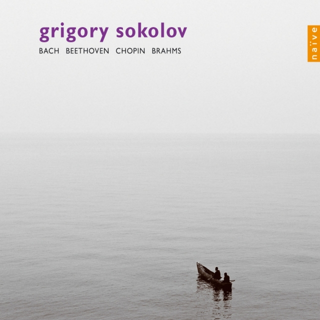 Couverture de Bach, Beethoven, Brahms & Chopin: The Recordings of Grigory Sokolov