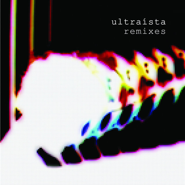 Couverture de Ultraísta Remixes