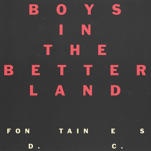 Boys In the Better Land