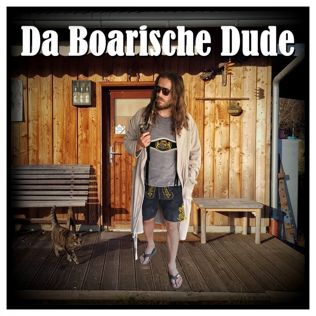 Couverture de Da Boarische Dude