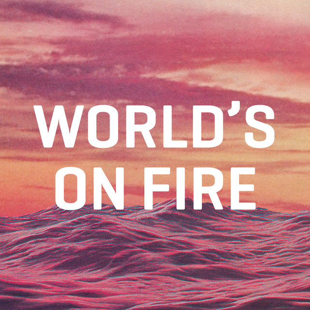 Couverture de World's on Fire