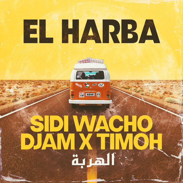 Couverture de El Harba feat. Djam & TiMoh