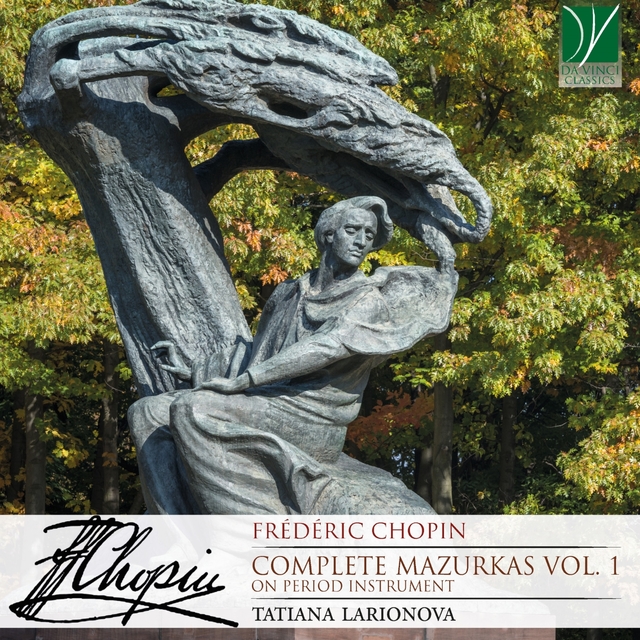 Frédéric Chopin: Complete Mazurkas, Vol. 1