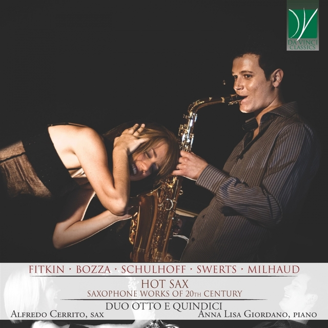 Couverture de Fitkin, Bozza, Schulhoff, Swerts, Milhaud: Hot Sax