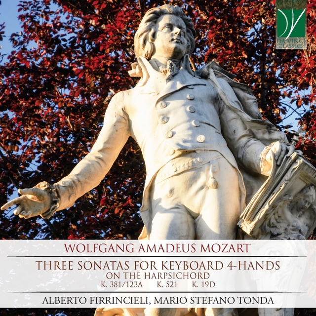 Wolfgang Amadeus Mozart: Three Sonatas for Keyboard 4-Hands