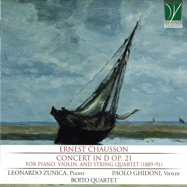 Ernest Chausson: Concert in D Major Op. 21