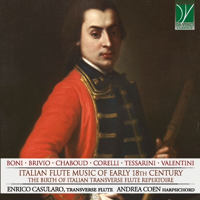 Boni, Brivio, Chaboud, Corelli, Tessarini, Valentini: Italian Flute Music of Early 18th Century