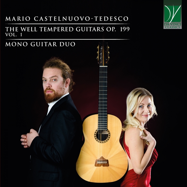 Castelnuovo-Tedesco: The Well Tempered Guitars Op.199