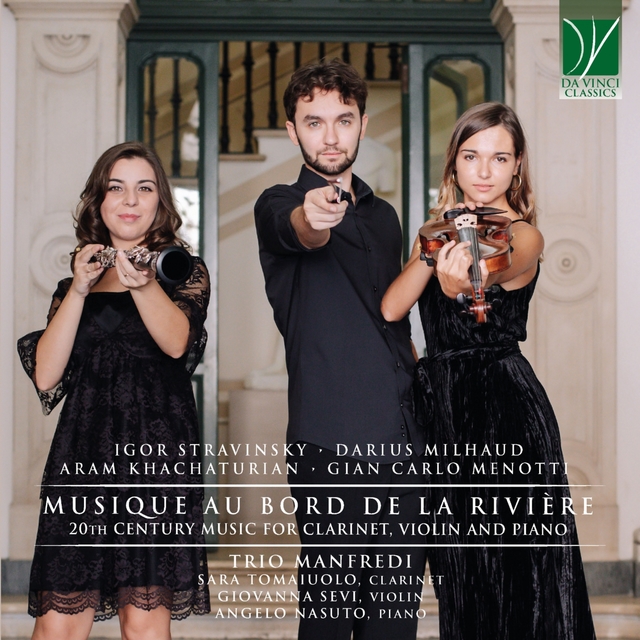 Couverture de Stravinsky, Milhaud, Khachaturian, Menotti: Musique au bord de la rivière